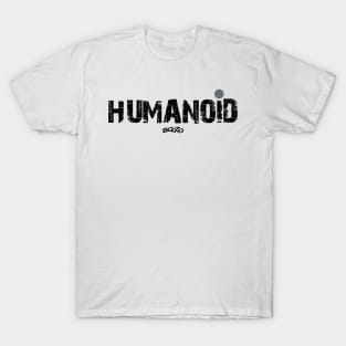 Humanoid 2 T-Shirt